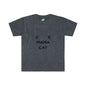DCAL Meow Collection " Mama Cat " Unisex Soft style T-Shirt
