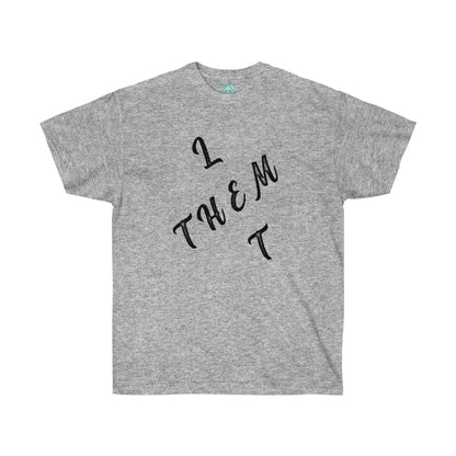 DCAL Strength in Stiches "Let Them"  Unisex Ultra Cotton Tee
