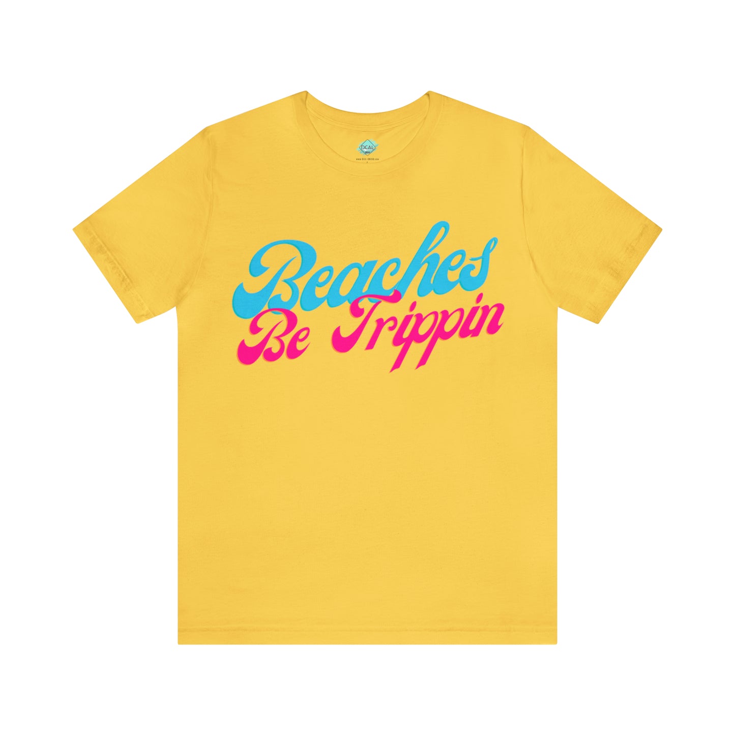 DCAL Beach Collection "Beach Be Trippin" Unisex Jersey Short Sleeve Tee