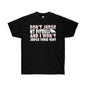 DCAL Pitbull Passion "Dont Judge" Unisex Ultra Cotton Tee