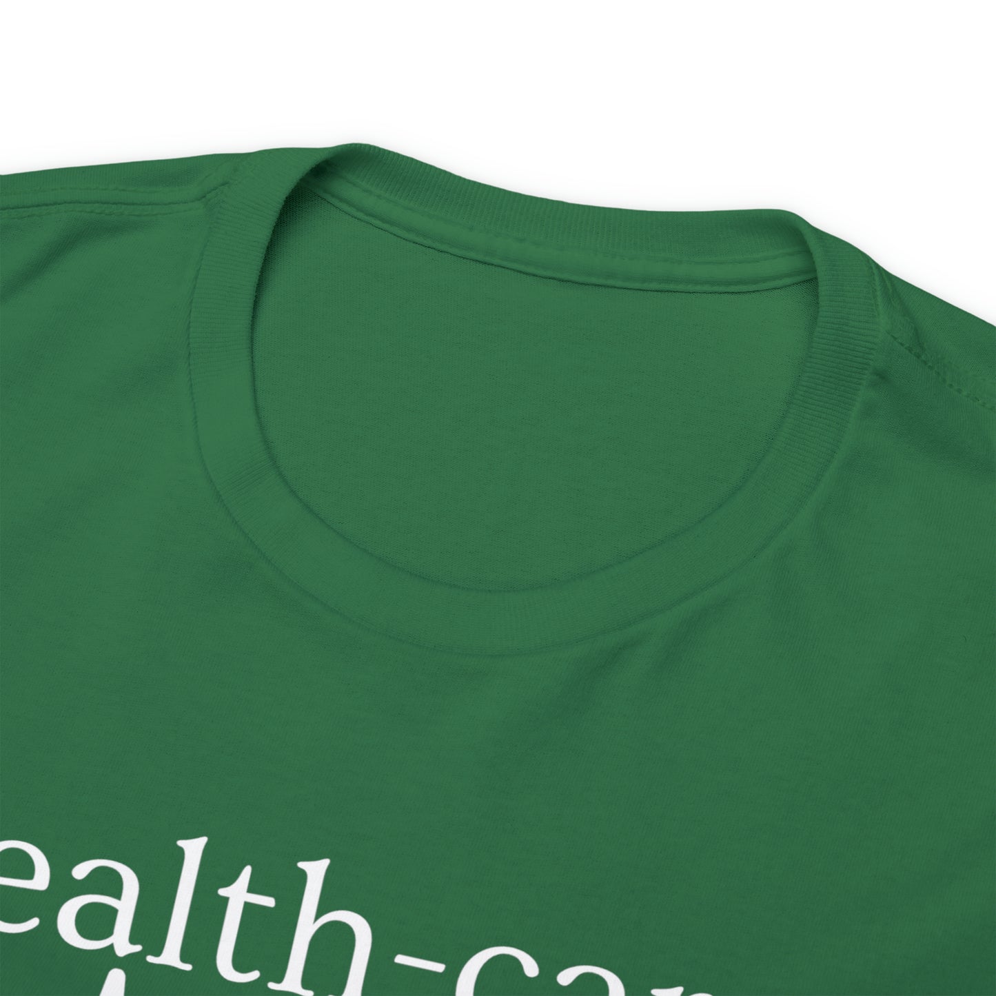 DCAL Healthcare humor Unisex Heavy Cotton Tee