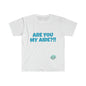 DCAL Graphic Tees "Are you my Aide?!!" T-Shirt