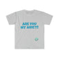DCAL Graphic Tees "Are you my Aide?!!" T-Shirt