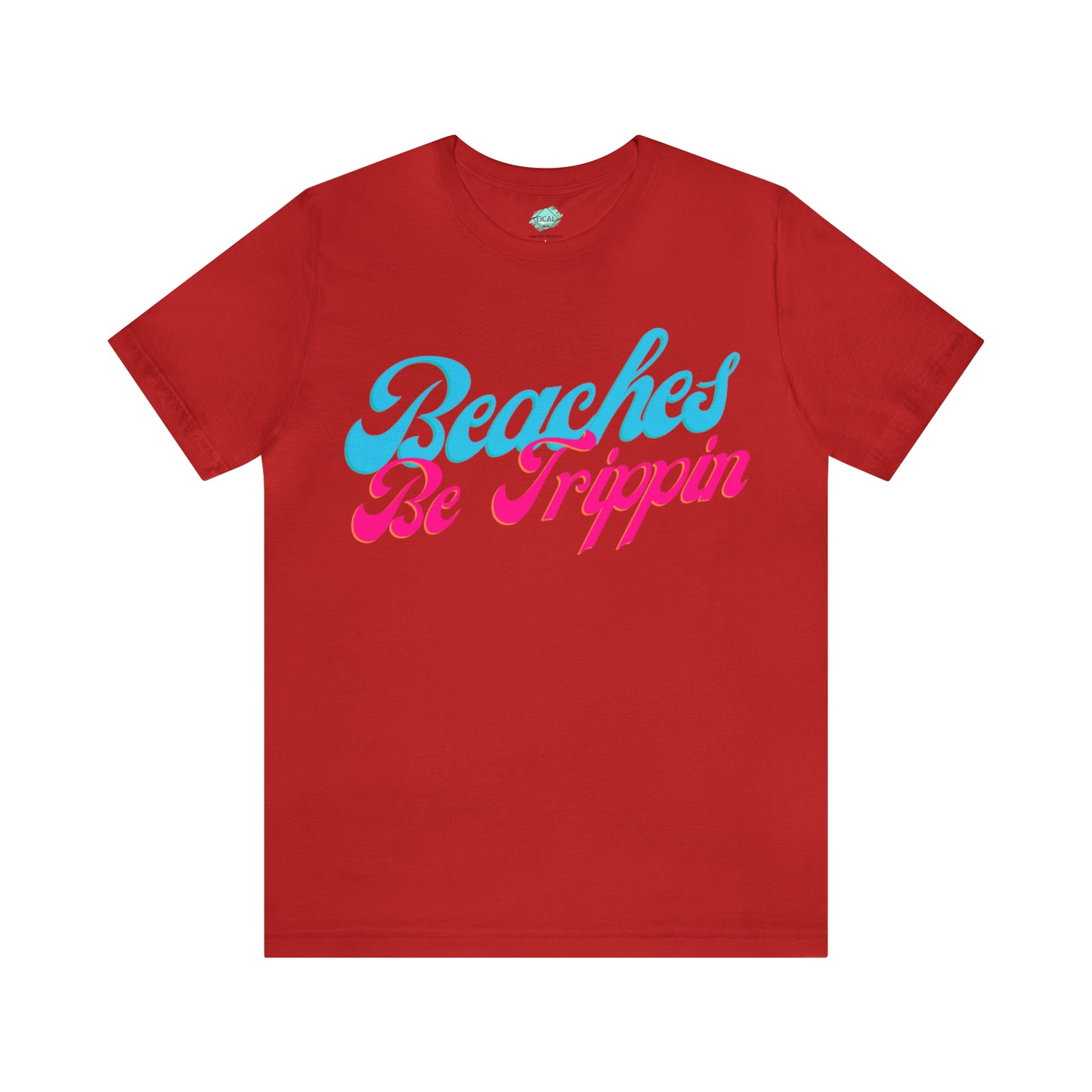 DCAL Beach Collection "Beach Be Trippin" Unisex Jersey Short Sleeve Tee