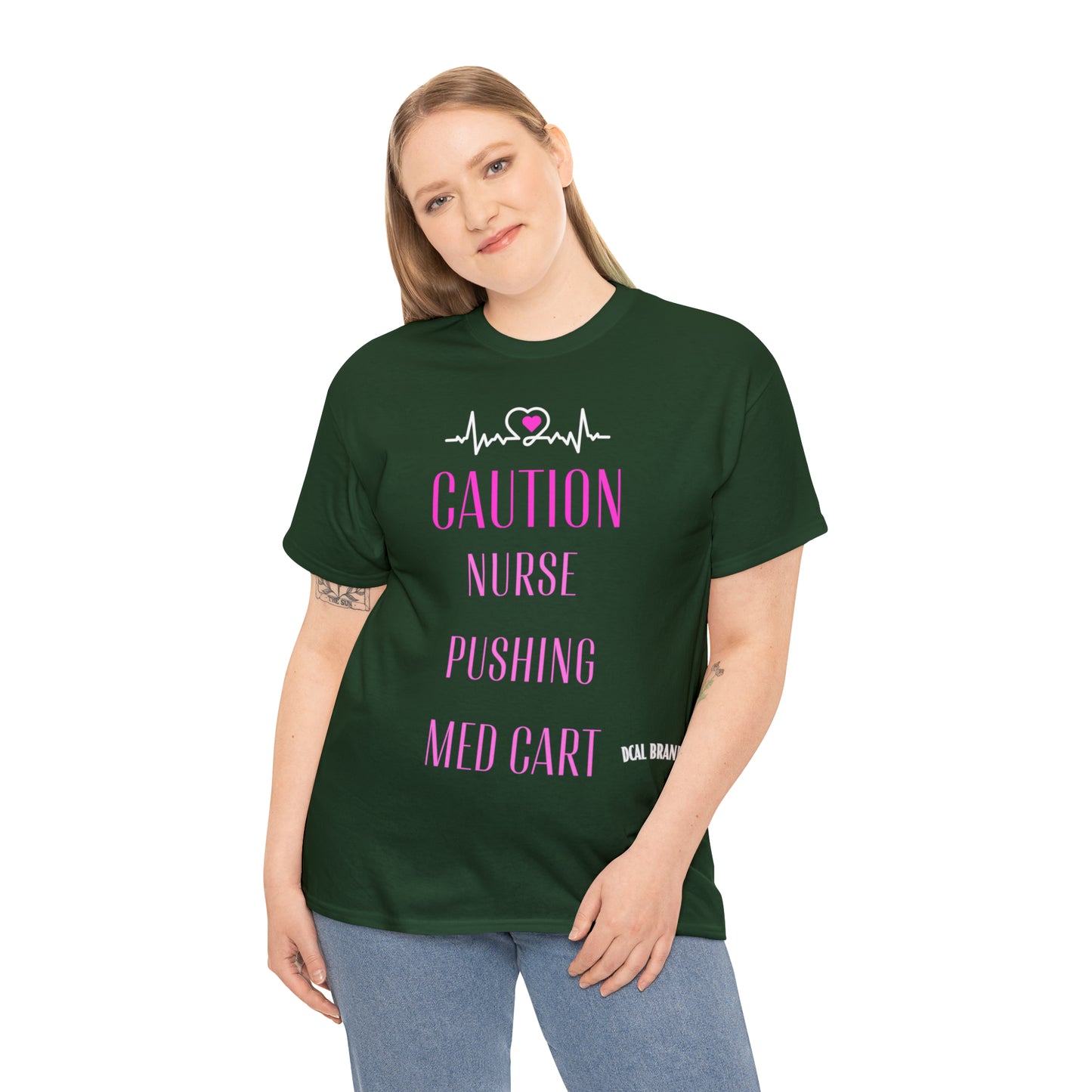 DCAL Healthcare humor Unisex Heavy Cotton Tee