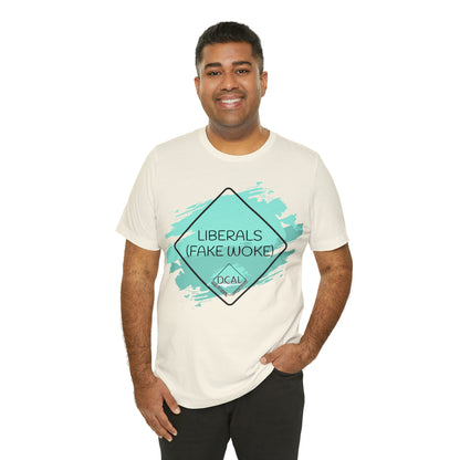 DCAL Graphic Tees "Fake Woke" Unisex Jersey Short Sleeve Tee
