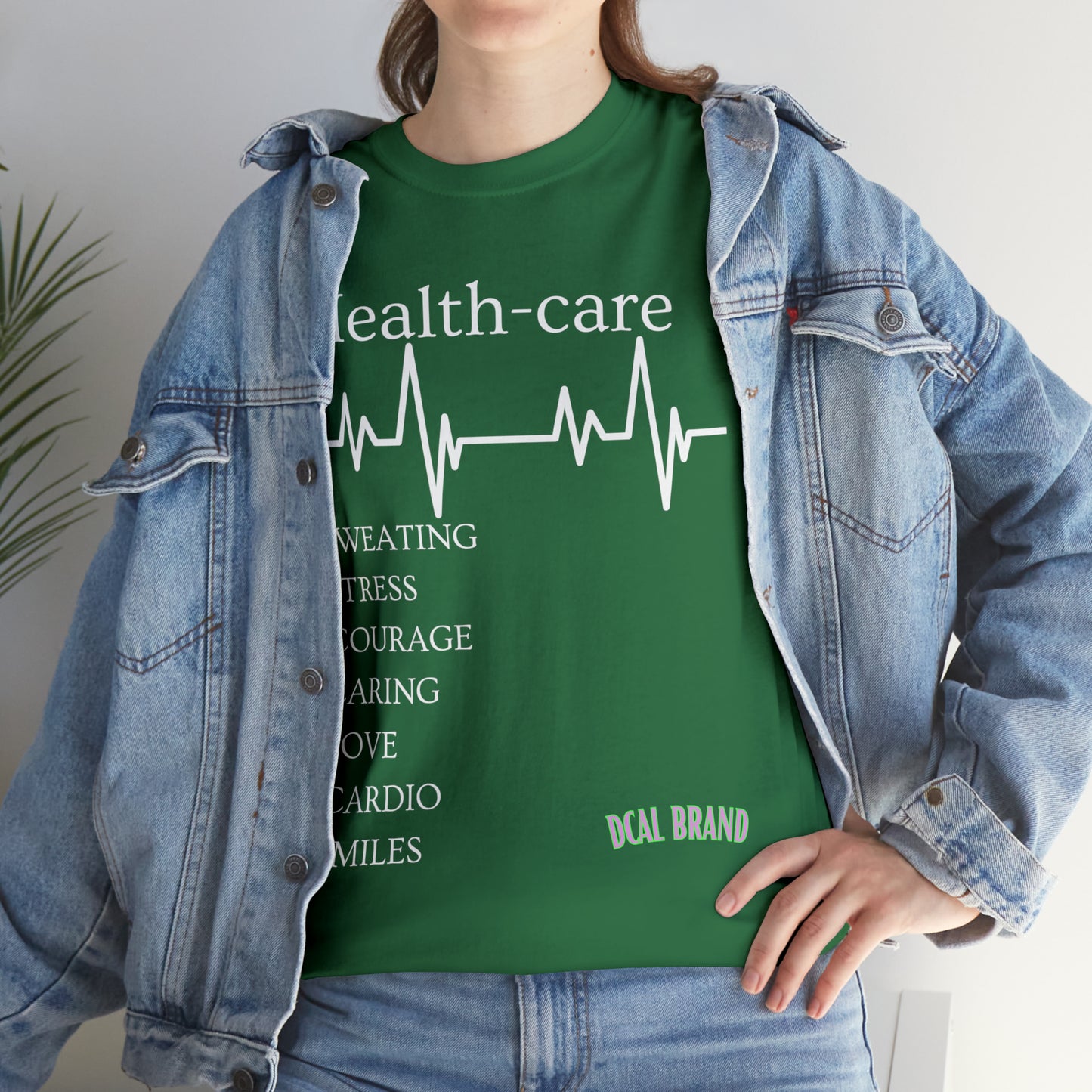 DCAL Healthcare humor Unisex Heavy Cotton Tee