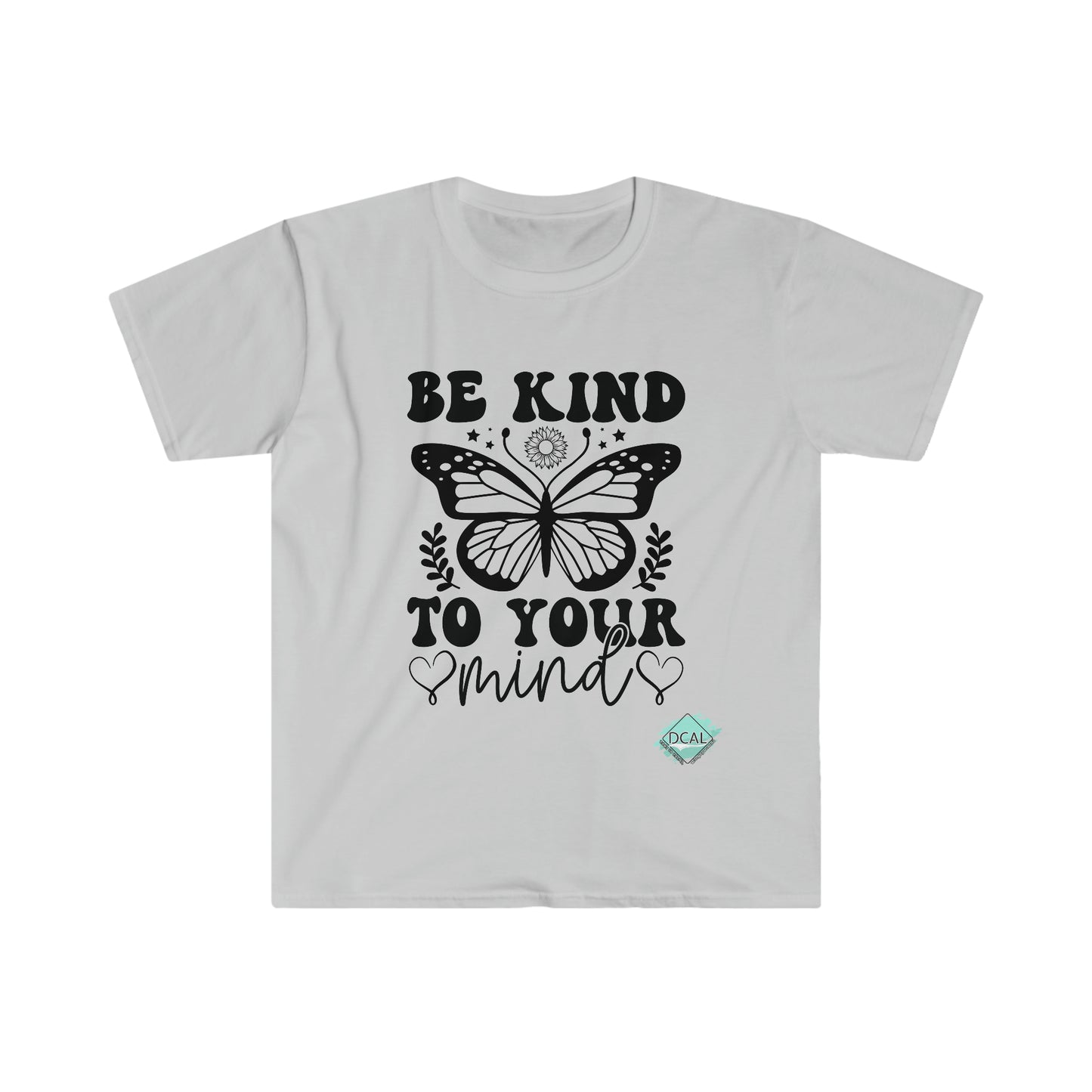 DCAL Strength In Stiches "Be Kind" Unisex Softstyle T-Shirt