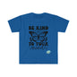 DCAL Strength In Stiches "Be Kind" Unisex Softstyle T-Shirt