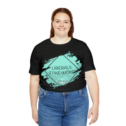 DCAL Graphic Tees "Fake Woke" Unisex Jersey Short Sleeve Tee