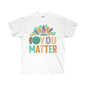 DCAL Strength in Stiches "You Matter"  Unisex Ultra Cotton Tee