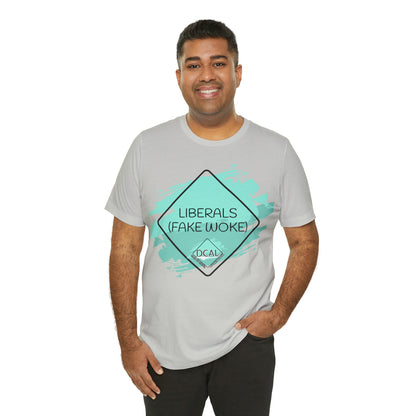 DCAL Graphic Tees "Fake Woke" Unisex Jersey Short Sleeve Tee