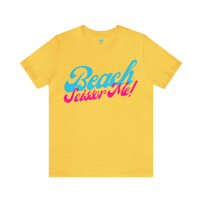 DCAL Beach Collection "Beach Scissor Me" Unisex Jersey Short Sleeve Tee