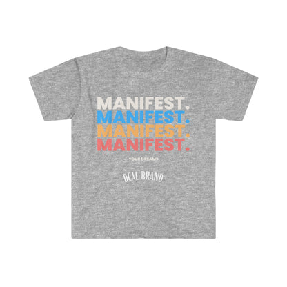 DCAL Graphic Tee "Manifest" Unisex Softstyle T-Shirt