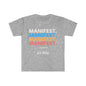 DCAL Graphic Tee "Manifest" Unisex Softstyle T-Shirt