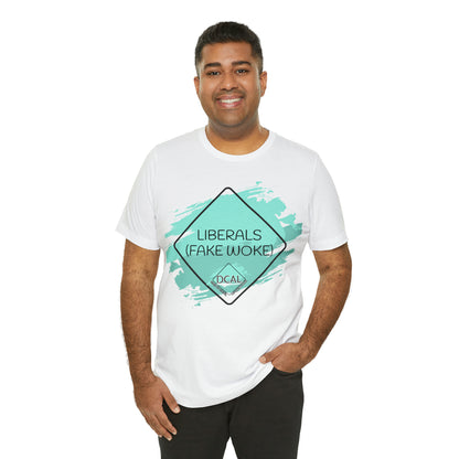 DCAL Graphic Tees "Fake Woke" Unisex Jersey Short Sleeve Tee