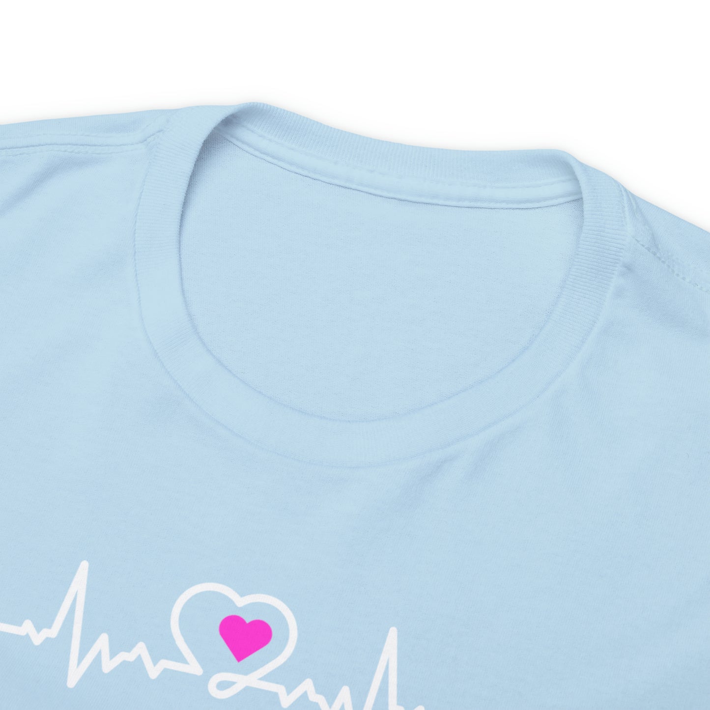 DCAL Healthcare humor Unisex Heavy Cotton Tee