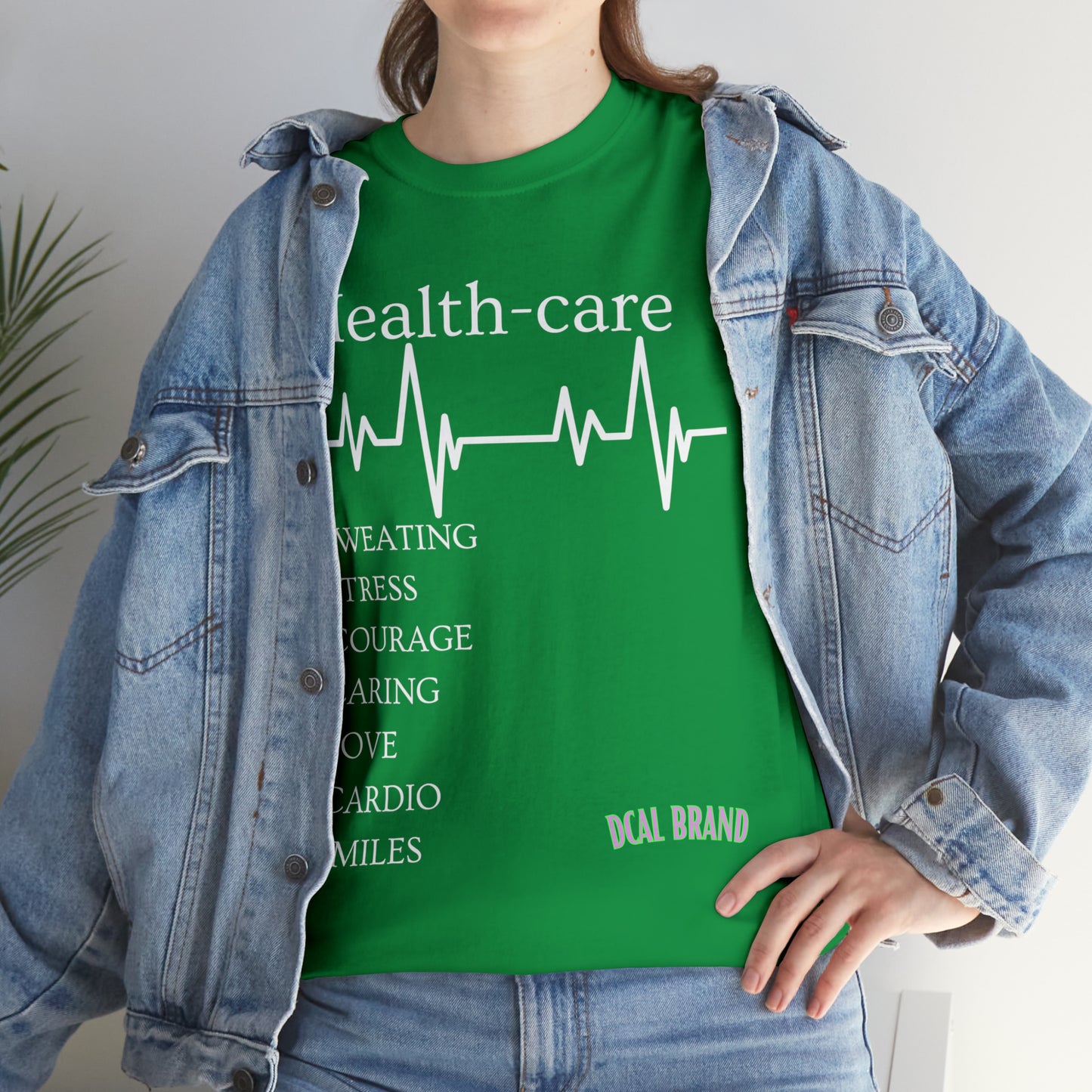 DCAL Healthcare humor Unisex Heavy Cotton Tee