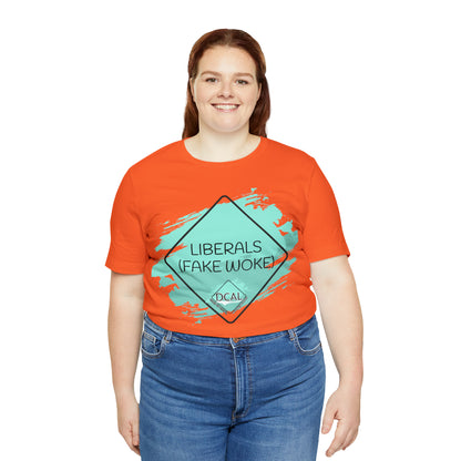 DCAL Graphic Tees "Fake Woke" Unisex Jersey Short Sleeve Tee