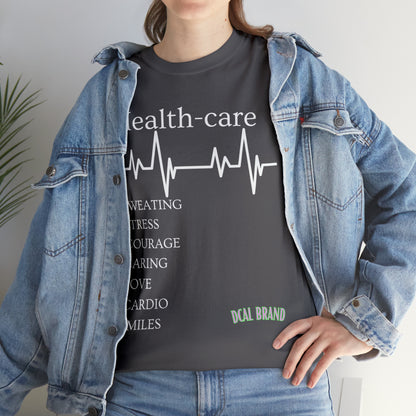 DCAL Healthcare humor Unisex Heavy Cotton Tee