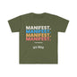 DCAL Graphic Tee "Manifest" Unisex Softstyle T-Shirt