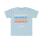 DCAL Graphic Tee "Manifest" Unisex Softstyle T-Shirt