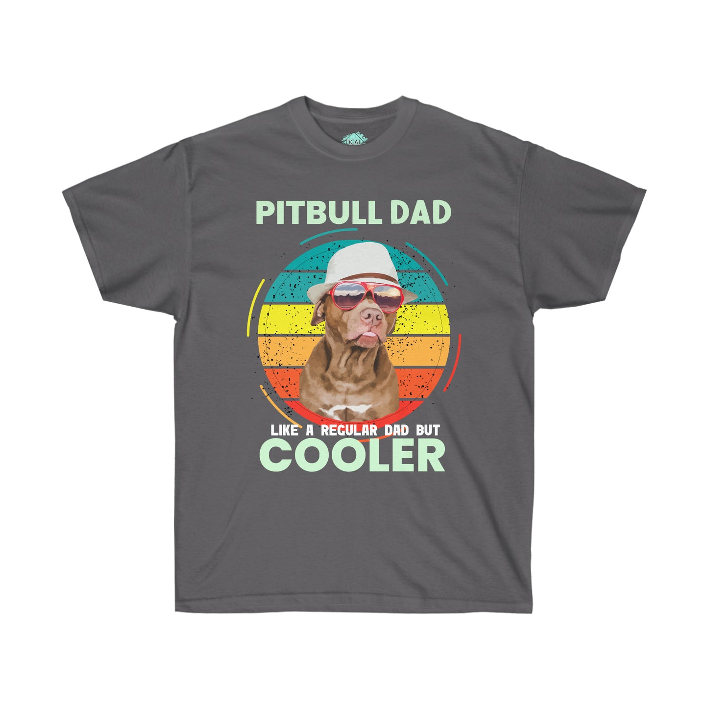 DCAL Pitbull Passion "Pitbull Dad Cooler" Unisex Ultra Cotton Tee