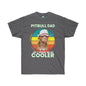 DCAL Pitbull Passion "Pitbull Dad Cooler" Unisex Ultra Cotton Tee