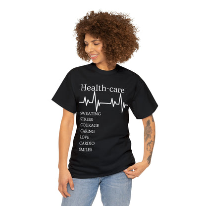 DCAL Healthcare humor Unisex Heavy Cotton Tee