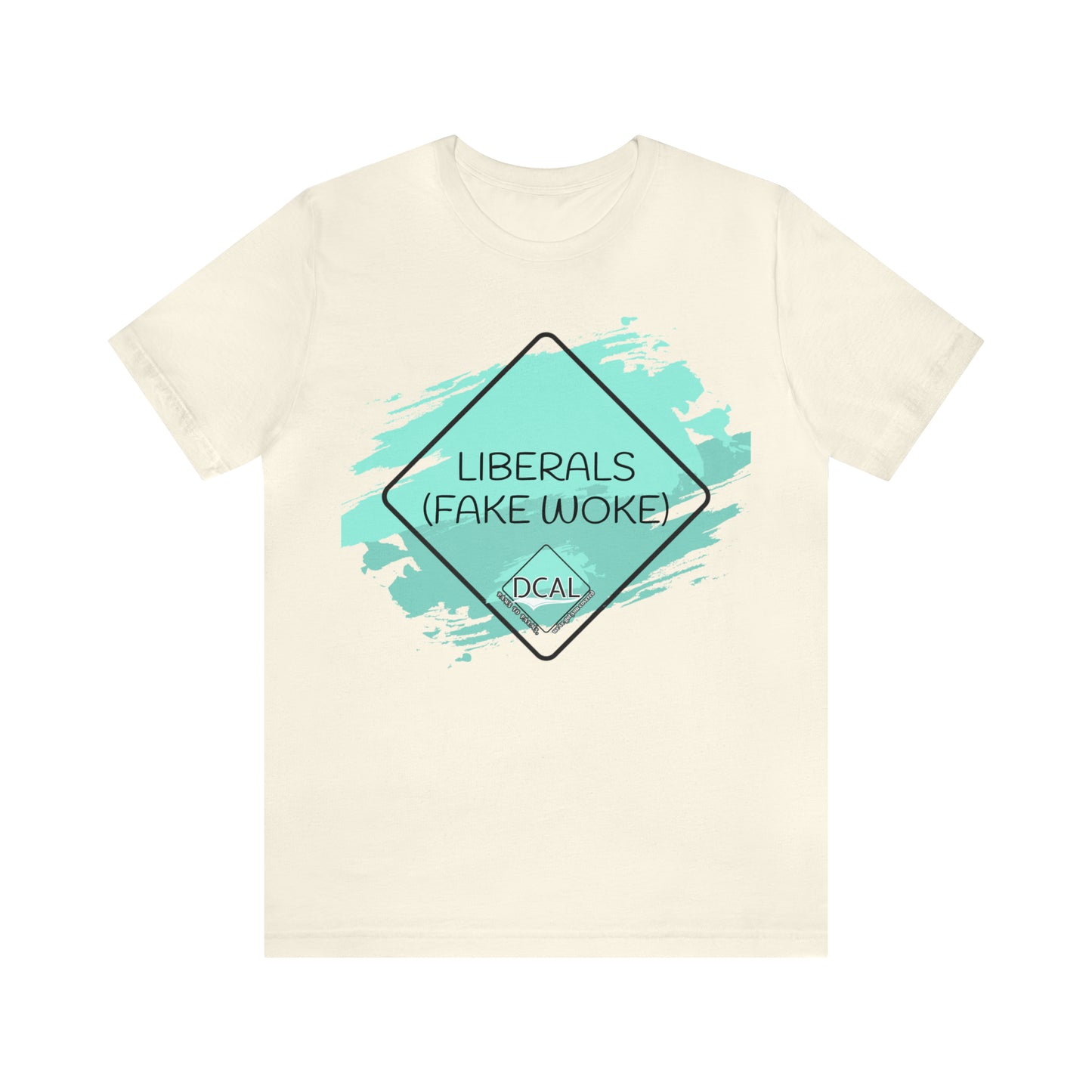 DCAL Graphic Tees "Fake Woke" Unisex Jersey Short Sleeve Tee
