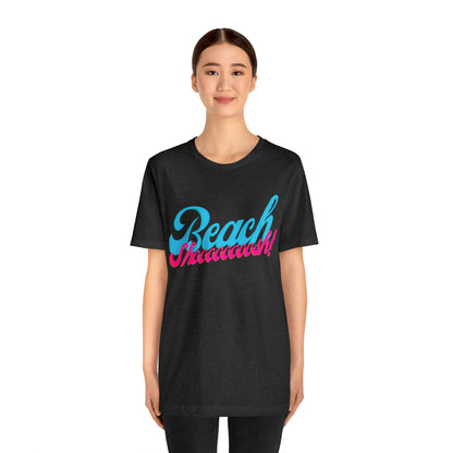 DCAL Beach Collection "Beach Shoosh" Unisex Jersey Short Sleeve Tee