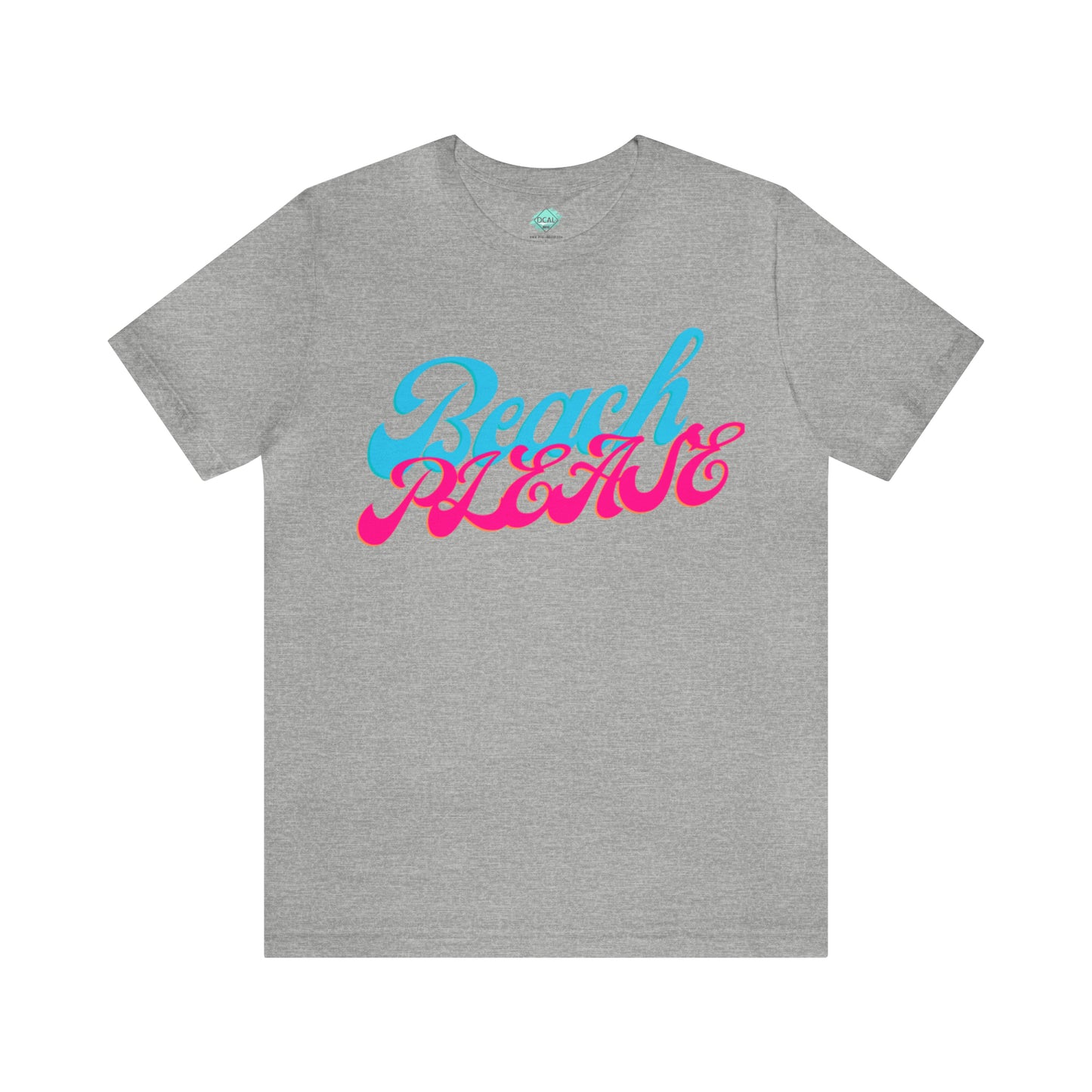 DCAL Beach Collection "Beach Please" Unisex Jersey Short Sleeve