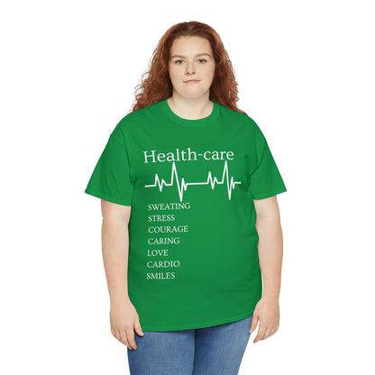 DCAL Healthcare humor Unisex Heavy Cotton Tee