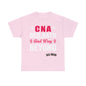 DCAL Graphic Tees CNA Unisex Heavy Cotton Tee