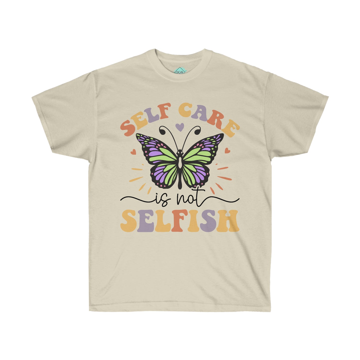DCAL Strength in Stiches "Self Care is not Selfish"  Unisex Ultra Cotton Tee