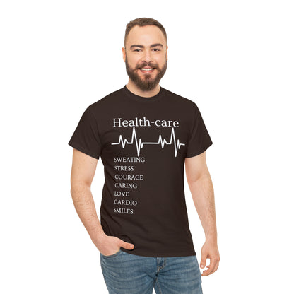 DCAL Healthcare humor Unisex Heavy Cotton Tee