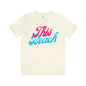DCAL Beach Collection "This Beach" Unisex Jersey Short Sleeve Tee