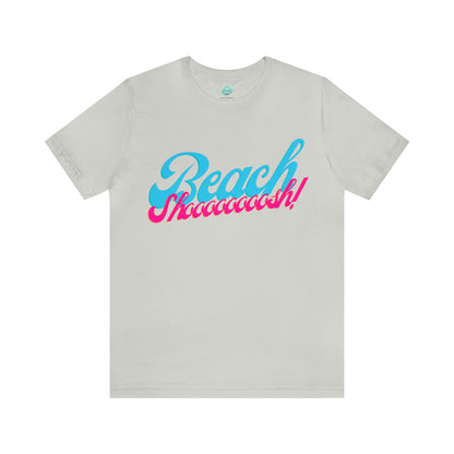 DCAL Beach Collection "Beach Shoosh" Unisex Jersey Short Sleeve Tee