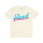 DCAL Beach Collection "Beach You Finished or You Done?' Unisex Jersey Short Sleeve Tee