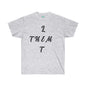 DCAL Strength in Stiches "Let Them"  Unisex Ultra Cotton Tee