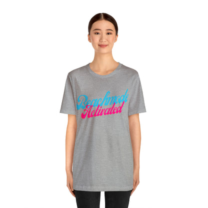 DCAL Beach Collection "Beachmode Activated" Unisex Jersey Short Sleeve Tee