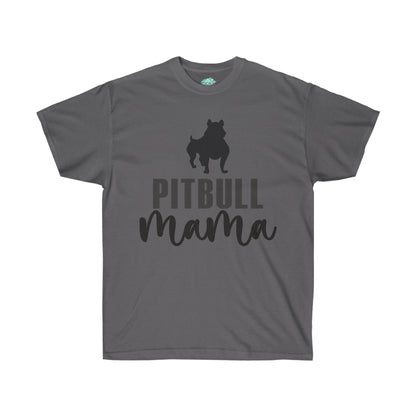 DCAL Pitbull Passion Pitbull Mama Unisex Ultra Cotton Tee