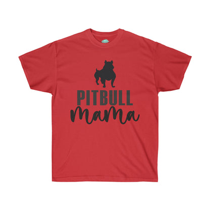 DCAL Pitbull Passion Pitbull Mama Unisex Ultra Cotton Tee
