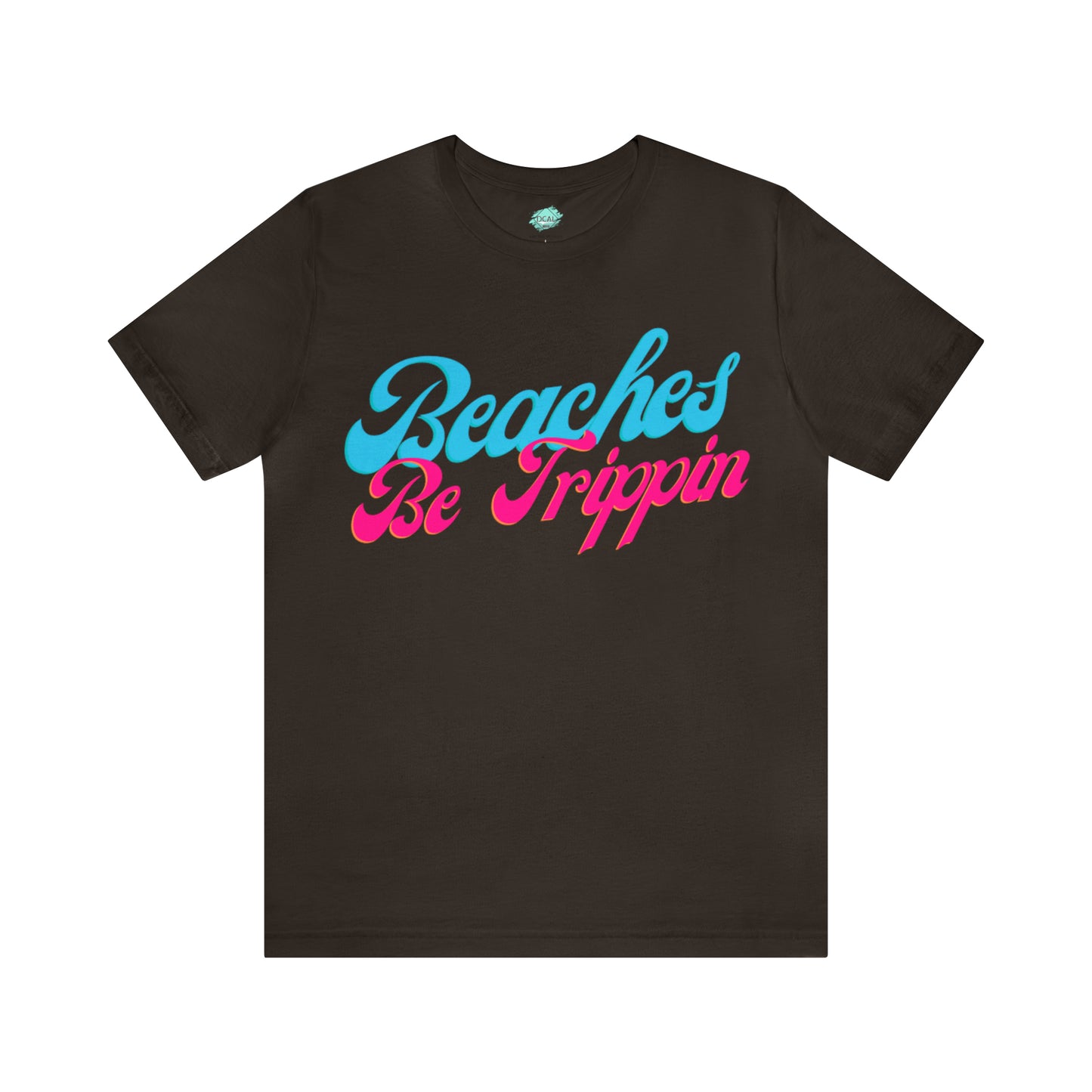 DCAL Beach Collection "Beach Be Trippin" Unisex Jersey Short Sleeve Tee