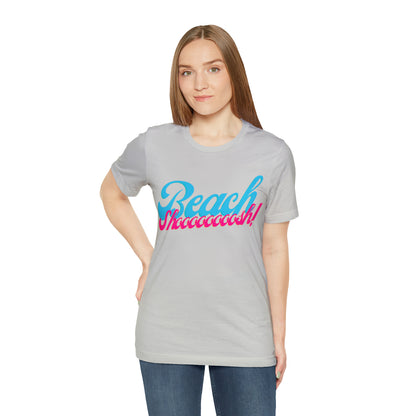 DCAL Beach Collection "Beach Shoosh" Unisex Jersey Short Sleeve Tee