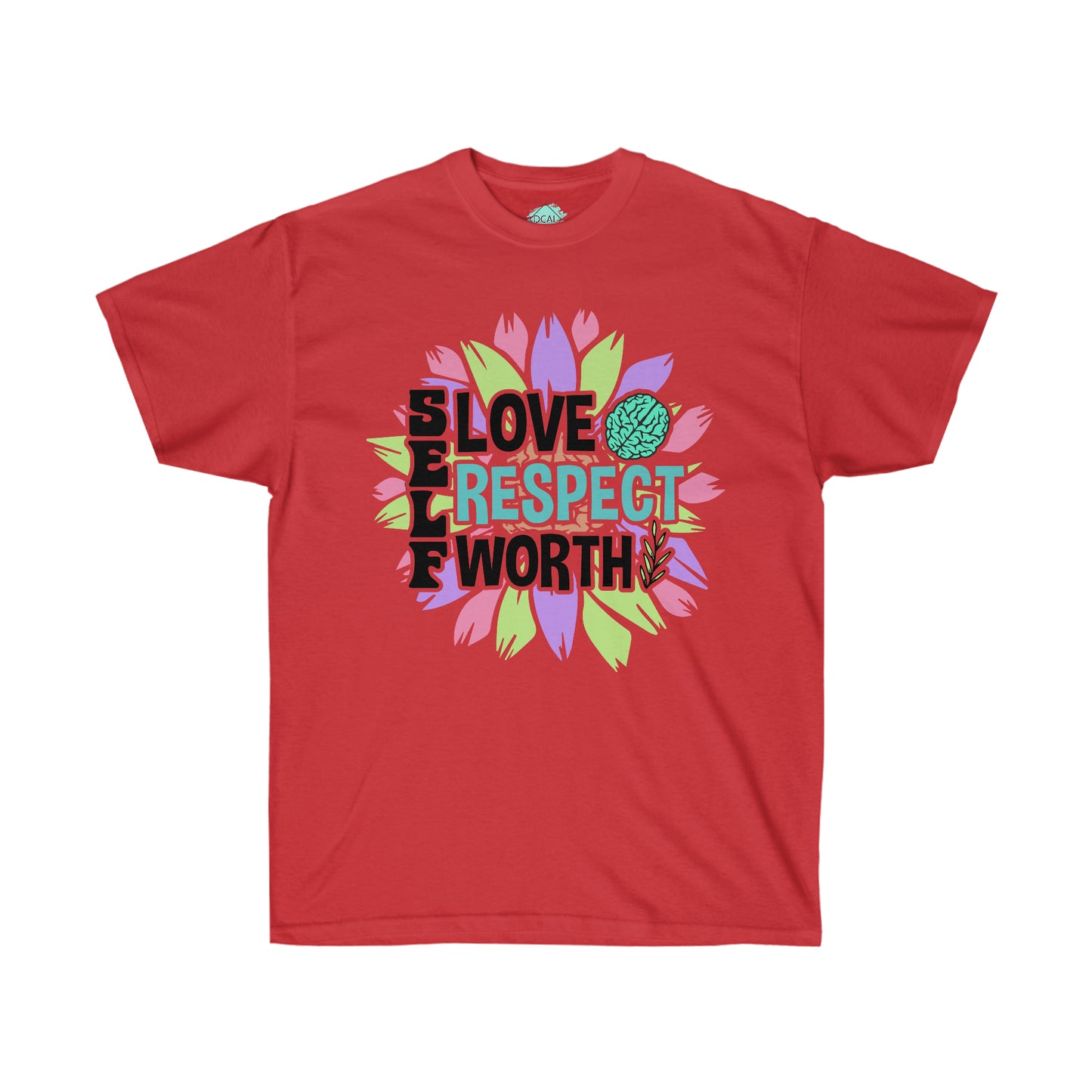 DCAL Strength in Stiches "Self Love"  Unisex Ultra Cotton Tee