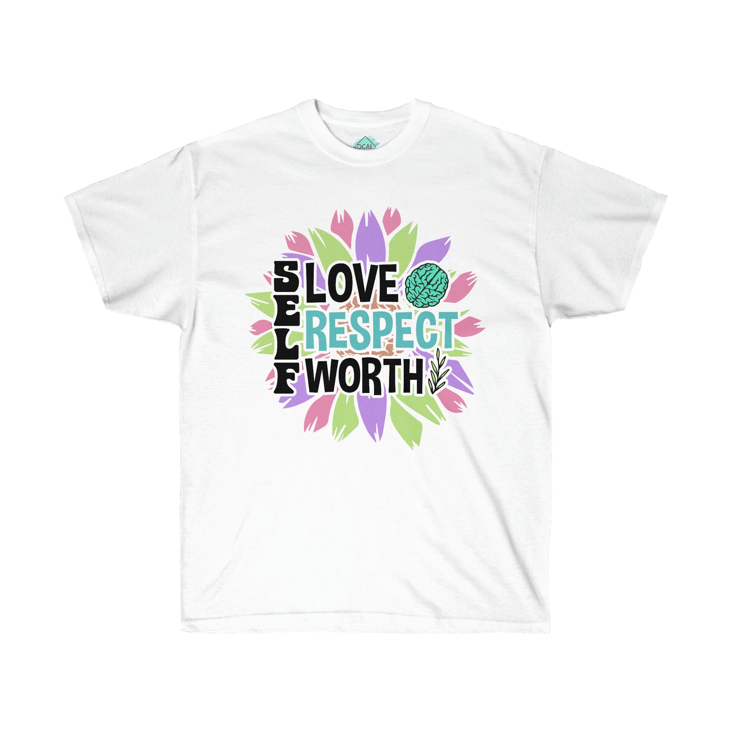 DCAL Strength in Stiches "Self Love"  Unisex Ultra Cotton Tee