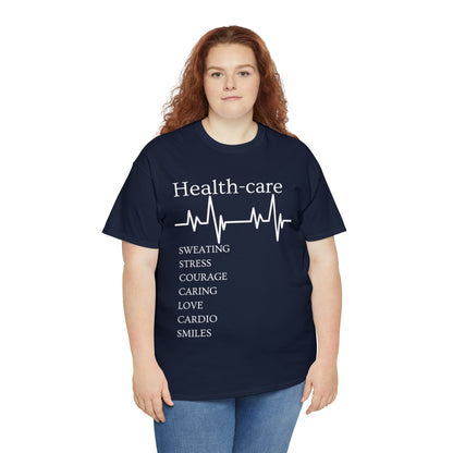 DCAL Healthcare humor Unisex Heavy Cotton Tee