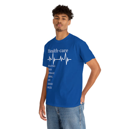 DCAL Healthcare humor Unisex Heavy Cotton Tee
