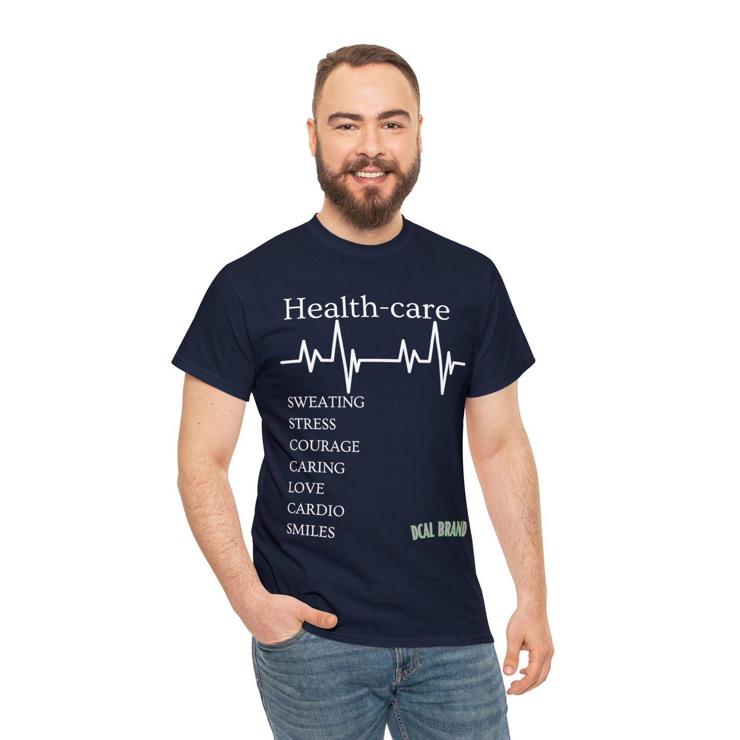 DCAL Healthcare humor Unisex Heavy Cotton Tee